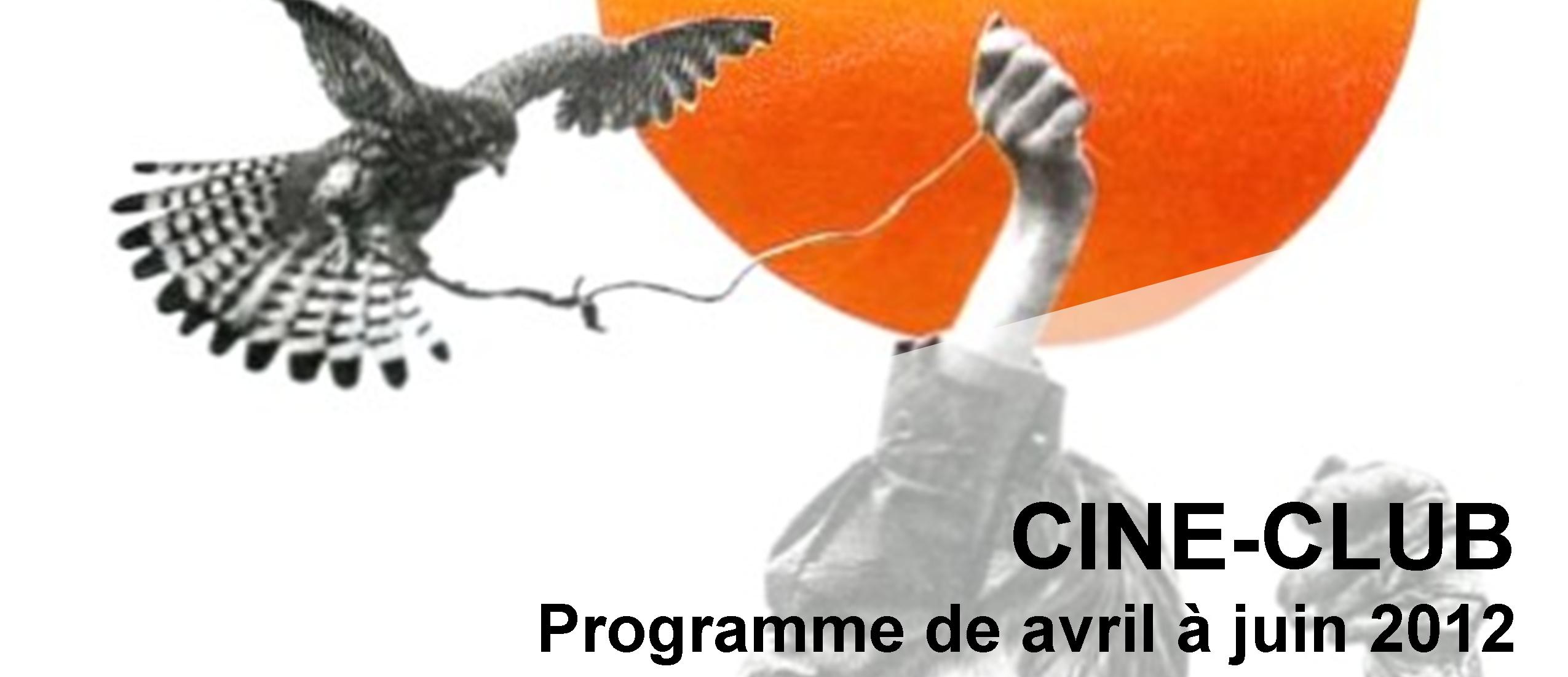 Bandeau Ciné Club avril - juin 2012