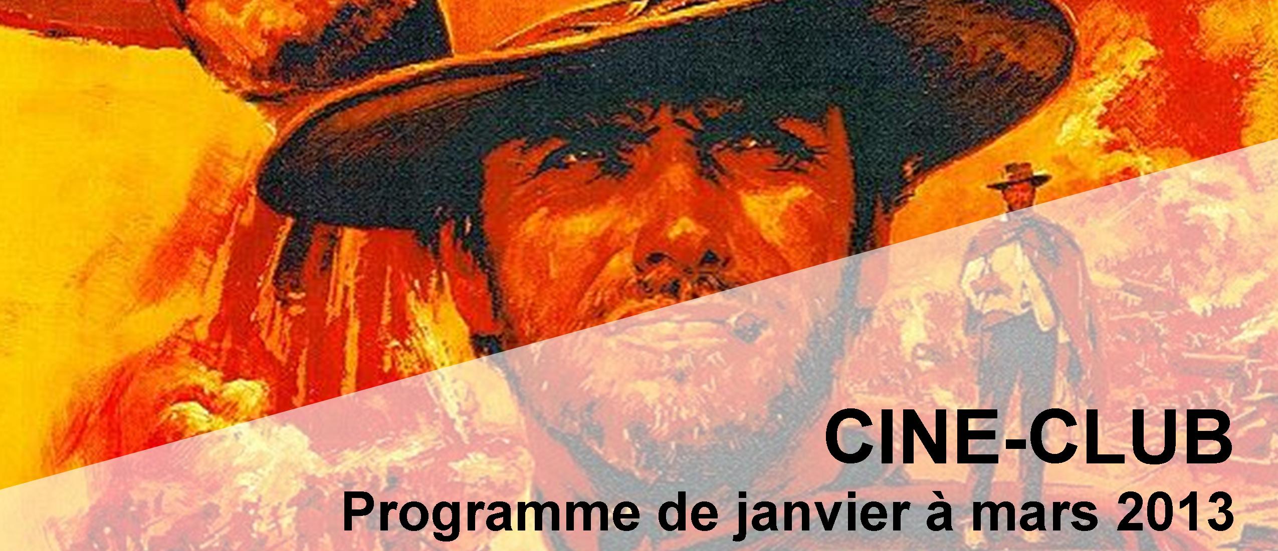 Bandeau Ciné Club janvier - mars 2013