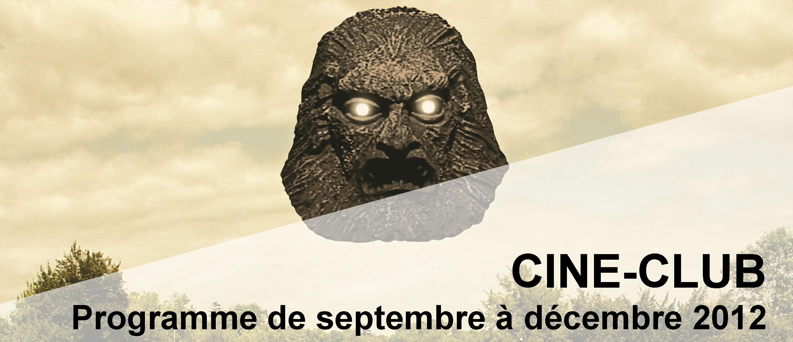 Bandeau Ciné Club septembre - decembre 2012