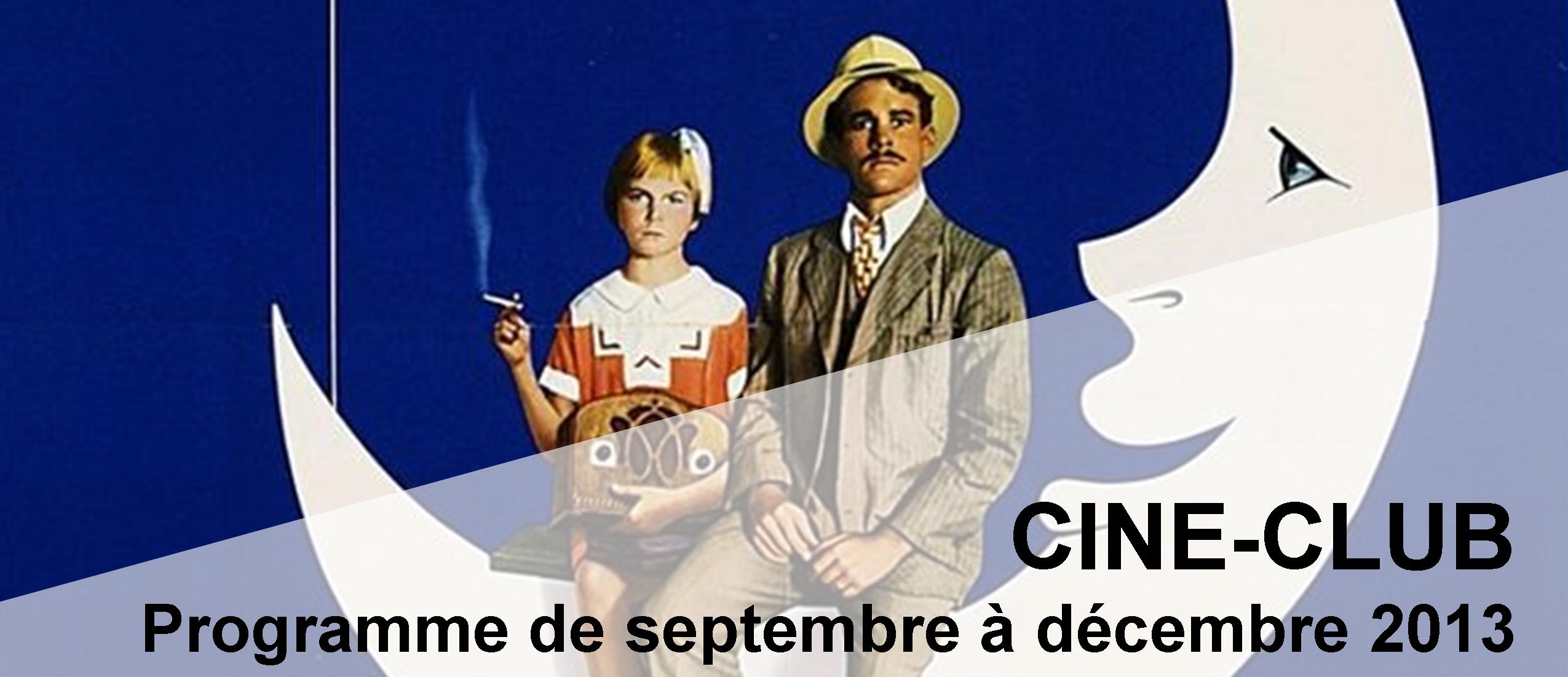 Bandeau Ciné Club septembre - decembre 2013