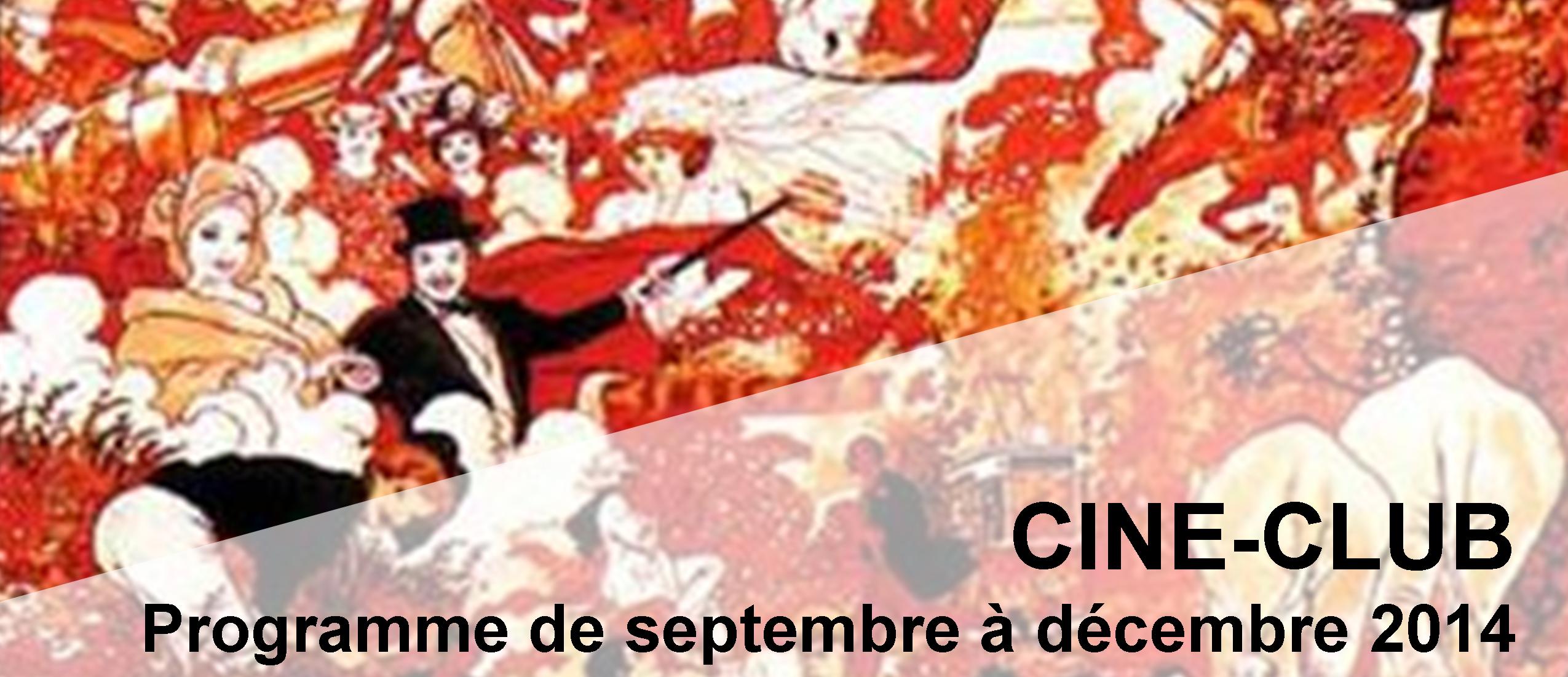 Bandeau Ciné Club septembre - decembre 2014