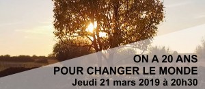 On a 20 ans pour changer le monde Bandeau