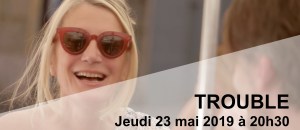 Trouble - Bandeau